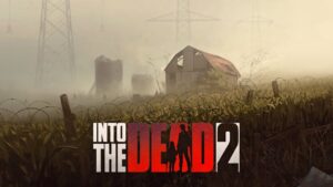 haberler Into the Dead 2 indir